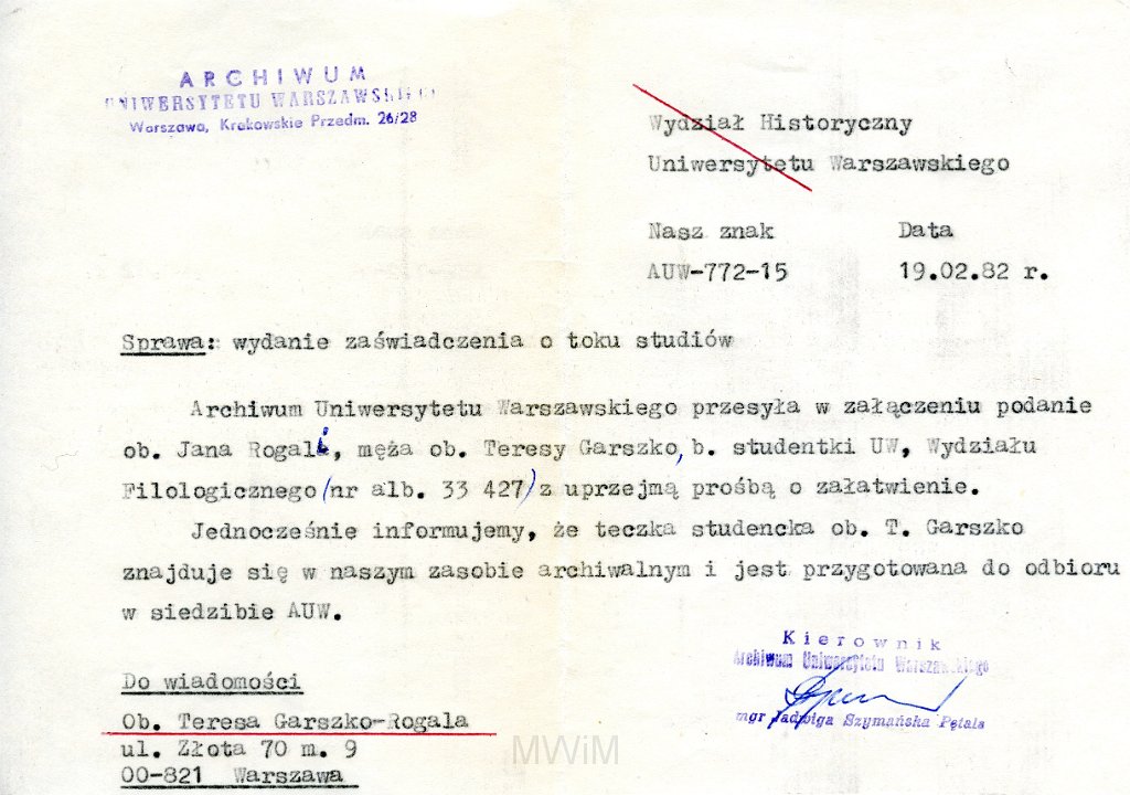 KKE 5801.jpg - Dok. Zaświadczenie o toku studiów wystawione przez Archiwum UW. dla Teresy Graszko-Rogala w sprawie teczki Jana Rogala, Warszawa, 19 II 1982 r.